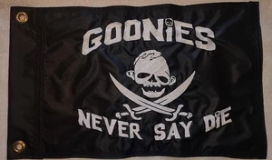 GOONIES SLOTH NEVER SAY DIE Custom Safety Whip Flag - UTV, BOAT, JEEP - 13"x22" - Picture 1 of 5