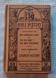Bible History with a Compendium of Church History 1936 Benziger Brothers Antique - Picture 1 of 13