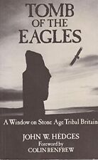 Tomb of the Eagles: Window on Stone..., Hedges, John W.