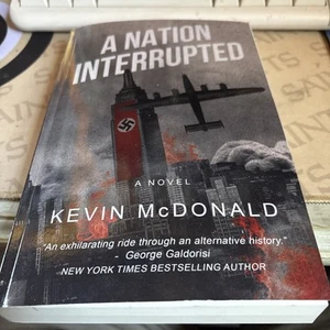 Nation Interrupted by Kevin McDonald (2020, Trade Paperback) - Picture 1 of 4