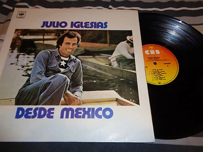 Julio Iglesias ‎– A Mexico LP COLOMBIA Press 1975 CBS RARE MISPRINT(DESDE) - Image 1 of 2