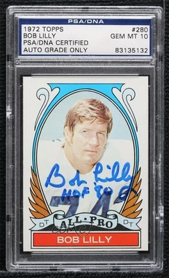 PSA/DNA 1972 Topps High # Bob Lilly #280 Certified Authentic Auto HOF - Image 1 of 2