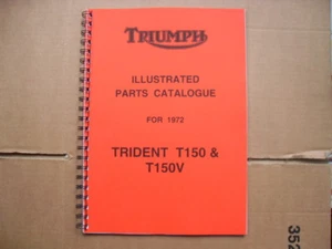 TRIUMPH T150 AND T150V TRIDENT  PARTS BOOK FOR 1972 MODELS - Picture 1 of 1