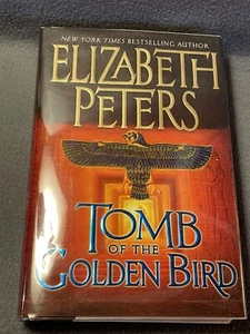 Signed Elizabeth Peters Tomb of the Golden Bird First Edition 1st Printing HC/DJ - Picture 1 of 20