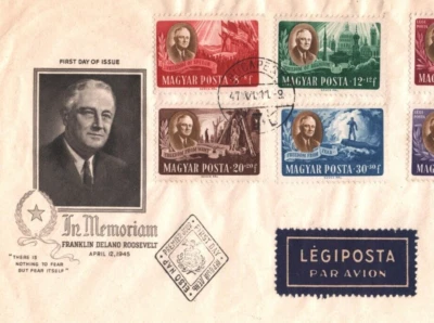 HUNGARY Illustrated 1947 FDC *ROOSEVELT*Set First Day Cover USA {samwells}MAX138 - Image 1 of 4