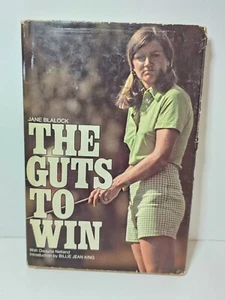 BLALOCK, JANE The Guts to Win,Jane Blalock- Dwayne Netland Free Postage 1977 - Picture 1 of 19