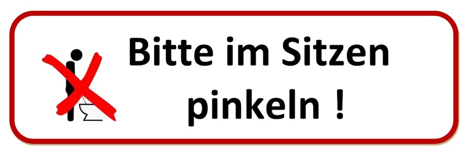 ☆ Aufkleber - Bitte im Sitzen pinkeln - 196x65 Klebeschild (nicht im Stehen) - Bild 1 von 1