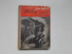 The Bolex Paillard Cinema Camera,  User Manual. A J Surgenor. Omega Editions. - Picture 1 of 6