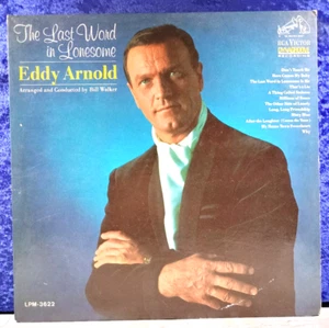 Eddy Arnold: The Last Word in Lonesome; RCA; LPM-3622; 1966; Mono; VG - Picture 1 of 4
