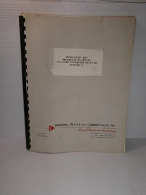 General Electronic Lab 11B1-B VHF & UHF Telemetry Receiver Maintenance Manual - Image 1 of 4