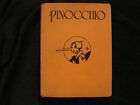 Vintage ~ PINOCCHIO Book ~ 1930 ~ C. Collodi ~ Colored pictures