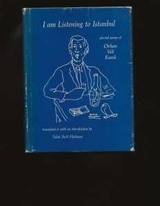 I Am Listening To Istanbul: Selected Poems of Orhan Veli Kanik(Only Signed Copy) - Picture 1 of 8