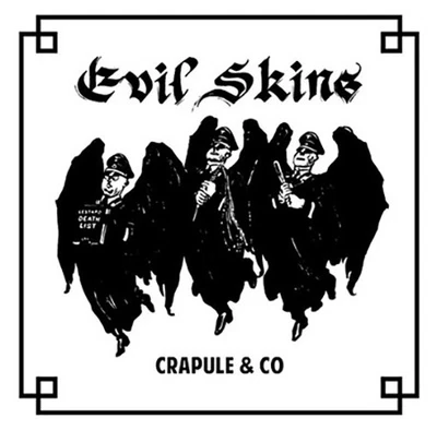 Evil Skins "Crapule" 7"ep (vinyle rouge) punk rock oi rac snix skrewdriver isd - Photo 1/2