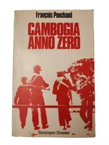 Cambogia anno zero - Francois Ponchaud - Sozogno Dossier - 1977 - Bild 1 von 3
