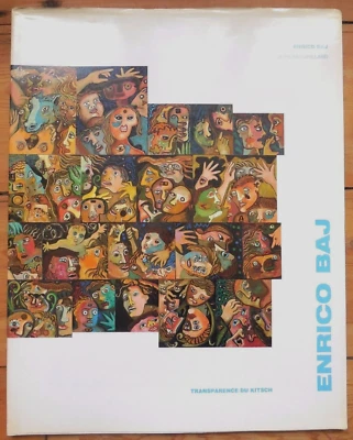 Enrico Baj. La Transparencia De Kitsch. Libro Art.galerie Beaubourg, Paris.1990 - Imagen 1 de 4