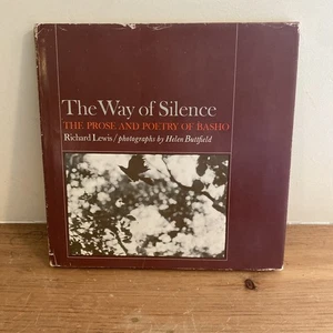 The Way of Silence Prose & Poetry BASHO, Japanese Poems, hc/dj, 1970 FIRST PRINT - Bild 1 von 12