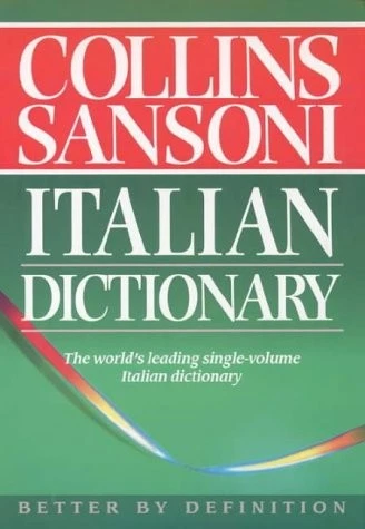 THE COLLINS-SANSONI ITALIAN DICTIONARY (THE SANSONI By Vladimiro Macchi *VG+* - Image 1 of 1