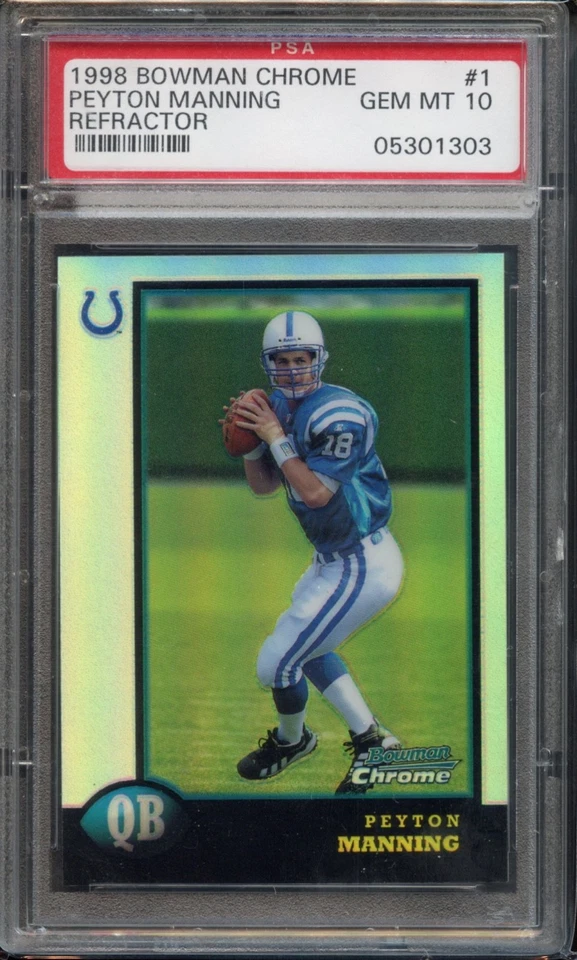 1998 Bowman Chrome Peyton Manning - Rookie Refractor - PSA 10 GEM MT - Image 1 of 2
