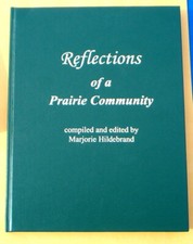 BURWALDE SD - MORDEN / WINKLER MANITOBA - 2004 AREA HISTORY BOOK / GENEALOGY