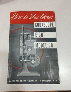 VINTAGE KODAK KODASCOPE EIGHT MODEL 70 OWNERS GUIDE USER'S MANUAL - Bild 1 von 6