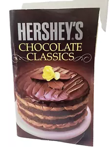 Hershey's Chocolate Classics Recipe Cookbook Softcover 1998 Hershey Foods Corp - Foto 1 di 8