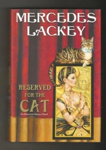 Mercedes Lackey - Elemental Masters: Reserved for the Cat 5 2007 Hardcover VG+EX - Picture 1 of 2
