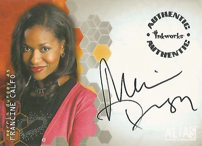 Alias Season 1 - A5 Merrin Dungey "Francine Calfo" Autograph Card - Image 1 of 1
