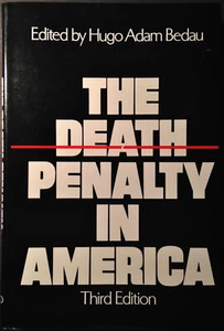 The Death Penalty in America by Hugo Adam Bedau (1982, Hardcover) w/ Dust Jacket - Imagen 1 de 12