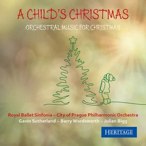 Royal Ballet Sinfonia A Child's Christmas: Orchestral Music for Christmas (CD) - Picture 1 of 1