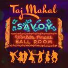 TAJ MAHAL - SAVOY   CD NEW