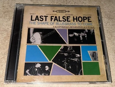 Last False Hope The Shape Of Bluegrass To Come CD Rare OOP NEW Sealed EP - Image 1 of 2