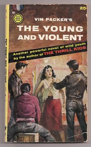 Vin Packer's The Young and Violent 1956 Vintage Taschenbuch Buch 1. Druck Goldmedaille - Bild 1 von 2