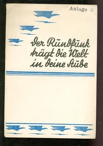 Der Rundfunk trägt die Welt in deine Stube um 1930 -F007G - Bild 1 von 3