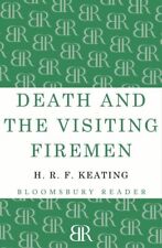 Death and the Visiting Firemen, Paperback by Keating, H. R. F., Brand New, Fr...