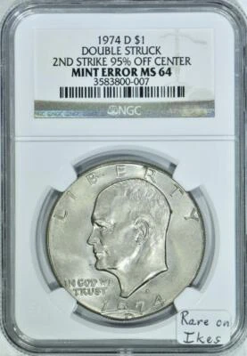 1974-D Eisenhower Dollar; Double Struck Mint Error; NGC MS-64; Rare on Ikes! - Image 1 of 4