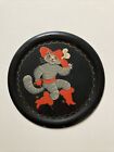 VINTAGE PUSS IN BOOTS ENAMEL PAINTING ON CIRCULAR TIN - WALL PLAQUE