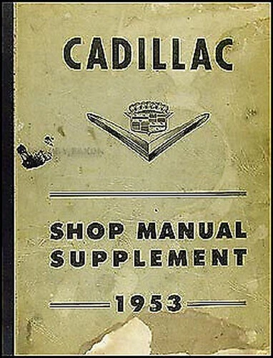 1953 Cadillac Negozio Manuale Integratore Originale Servizio Libro Da 1950s OEM - Immagine 1 di 1