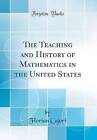 The Teaching And History Of Mathematics In The Uni