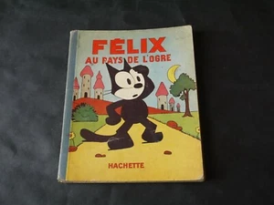 PAT SULLIVAN FELIX AU PAYS DE L'OGRE 1933 - Picture 1 of 5