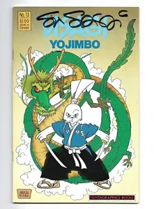 USAGI YOJIMBO #13 VF+ 8.5 FANTAGRAPHICS 1988 *FIRMATO DA STAN SAKAI - Foto 1 di 2