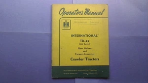 International TD-25 Crawler Tractor Owners operation manual Instruction book - Bild 1 von 5