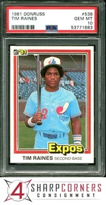 1981 DONRUSS #538 TIM RAINES RC EXPOS HOF PSA 10 - Picture 1 of 3