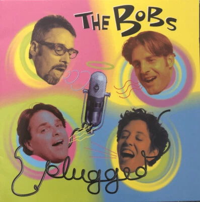 The Bobs: Plugged | CD der A-Capella-Band aus Californien - Bild 1 von 2