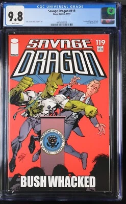 SAVAGE DRAGON #119 [2004] - CGC 9.8 - Image Comics - WP - Bushwacked Bush - Image 1 of 3