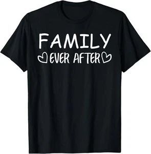 Family Ever After Adoption Gotcha Day T-Shirt Hoodie - Picture 1 of 15