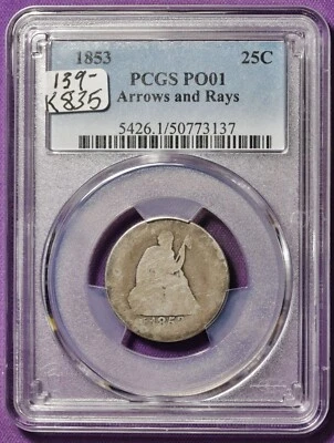 1853 Seated Liberty Quarter.  Arrows and Rays.  In PCGS Holder.  PO01.  K835 - Image 1 of 2