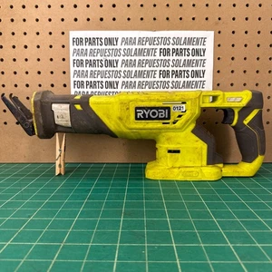 Ryobi P519 18V ONE+ Cordless Reciprocating Saw 3,400 SPM *FOR PARTS/REPAIR ONLY* - Picture 1 of 14