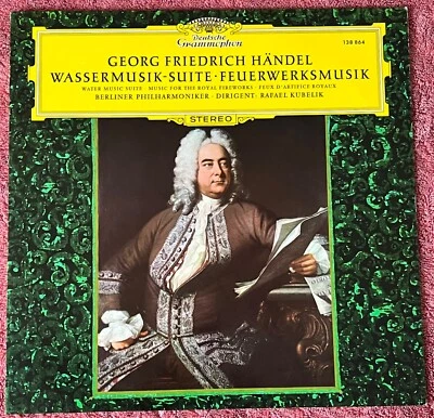 HANDEL Wassermusik Suite Feuerwerksmusik KUBELIK LP DEUTSCHE GRAMMOPHON Germany - Image 1 of 4