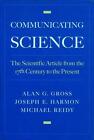 Communicating Science: The Scientific Article from the 17th Century to the Prese