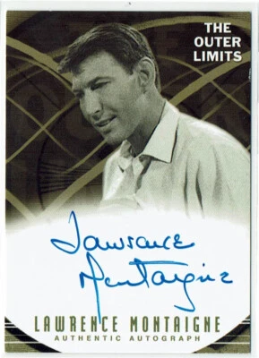 The Outer Limits Premiere Edition Autograph Auto A6 Lawrence Montaigne Engineer - Image 1 of 2
